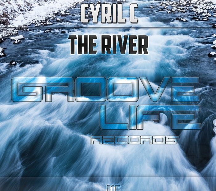 CYRIL C - The River