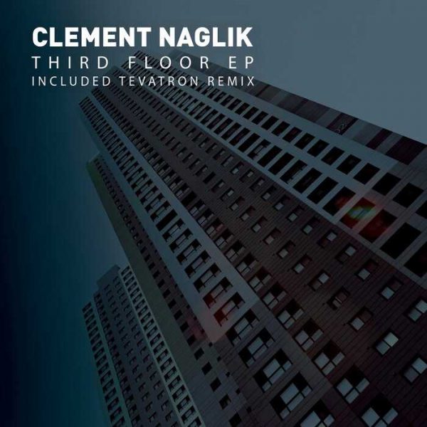 CLEMENT NAGLIK - Third Floor